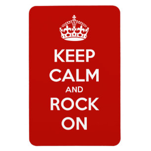 Keep Calm and Rock On Magnet