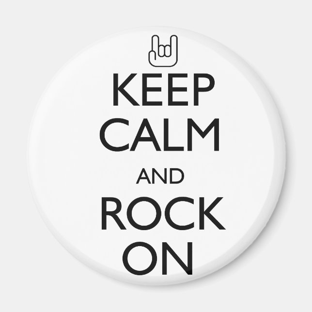 Keep Calm and Rock On Magnet (Front)