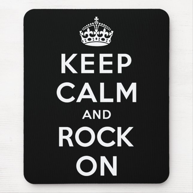 Keep Calm and Rock On Mouse Pad (Front)