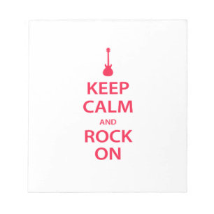 Keep Calm and Rock On! Notepad