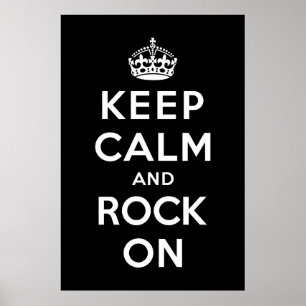 Keep Calm and Rock On Poster