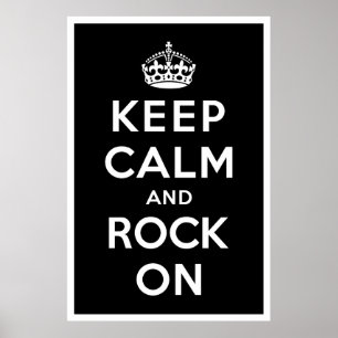 Keep Calm and Rock On Poster