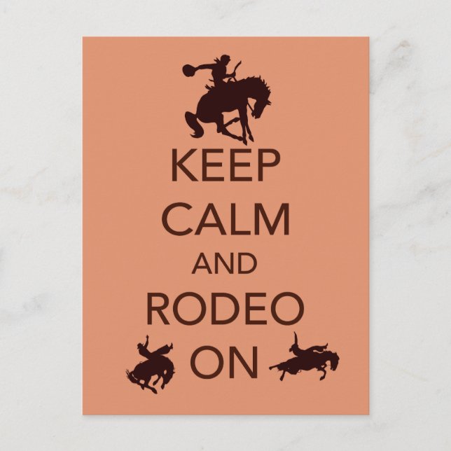 Keep Calm and Rodeo On cowboy cowgirl gift Postcard (Front)