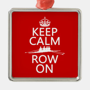 Keep Calm and Row On (choose any colour) Metal Tree Decoration