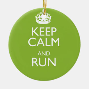 KEEP CALM AND RUN CERAMIC ORNAMENT