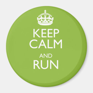 KEEP CALM AND RUN MAGNET