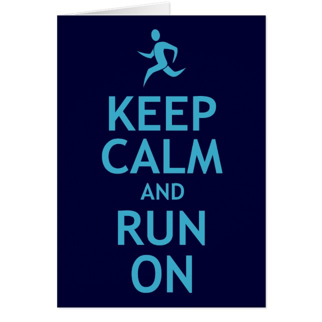 Keep Calm and Run On (blue) (Front)