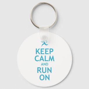 Keep Calm and Run On (blue) Key Ring