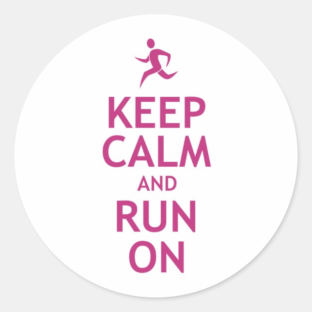 Keep Calm and Run On Classic Round Sticker (Front)