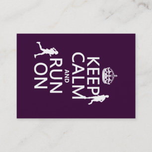Keep Calm and Run On (customisable colours) Business Card