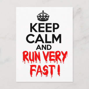 Keep Calm and Run Very Fast Postcard