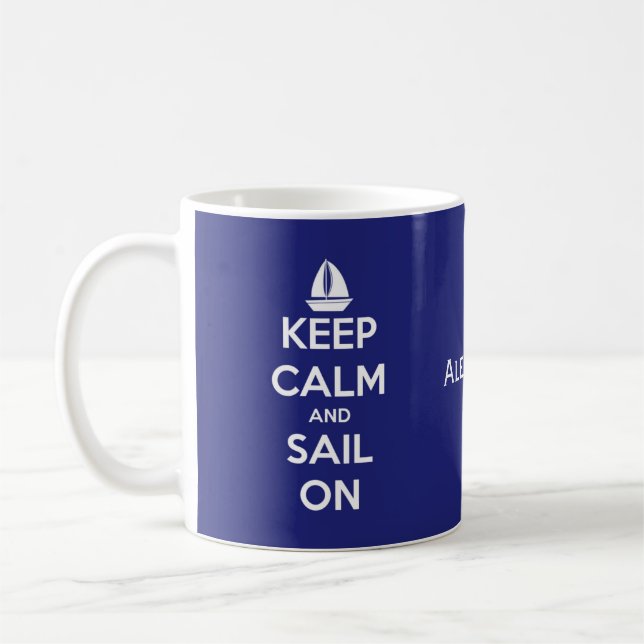 Keep Calm and Sail On Blue and White Personalised Coffee Mug (Left)