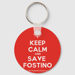 Keep Calm and Save Fostino Key Ring