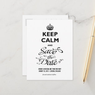 Keep Calm And Save The Date Curly Script Funny Announcement Postcard