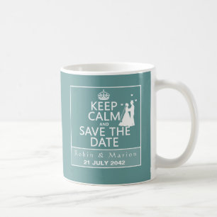 Keep Calm and Save the Date (fully customisable) Coffee Mug