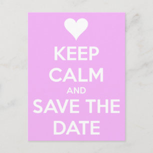 Keep Calm and Save the Date Pink Announcement Postcard