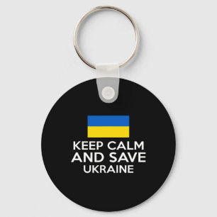 Keep Calm And Save Ukraine Support Ukrainian Peace Key Ring