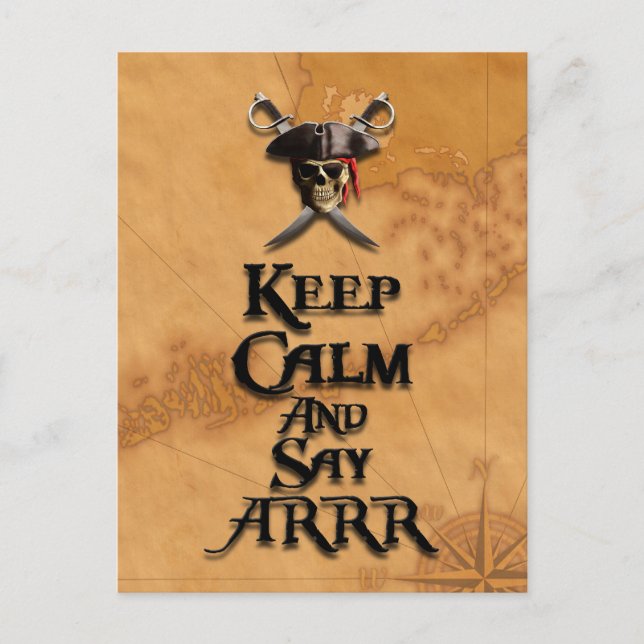 Keep Calm And Say ARRR Postcard (Front)