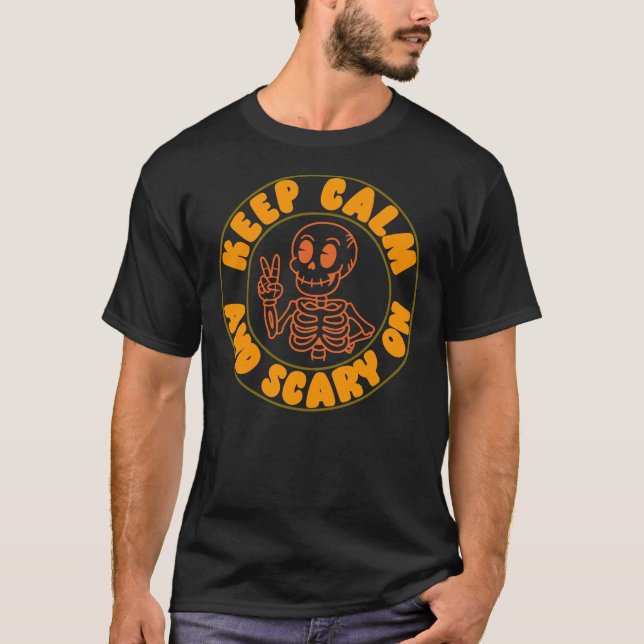 Keep Calm And Scary On Skeleton Peace Sign T-Shirt (Front)