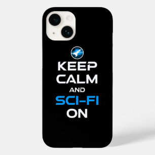 Keep Calm And Sci-Fi On Case-Mate iPhone 14 Case