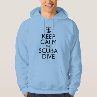 Keep Calm and Scuba Dive Hoodie