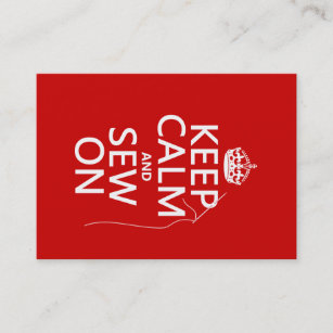 Keep Calm and Sew On (all colours) Business Card