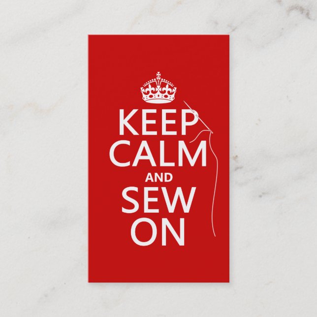 Keep Calm and Sew On (all colours) Business Card (Front)