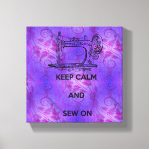 Keep Calm and Sew On Canvas Print