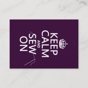Keep Calm and Sew On (in all colours) Business Card