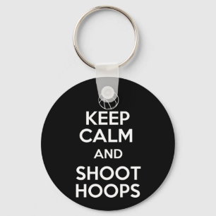 Keep Calm and Shoot Hoops Key Ring
