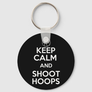 Keep Calm and Shoot Hoops Key Ring