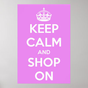 Keep Calm and Shop On Pink Poster
