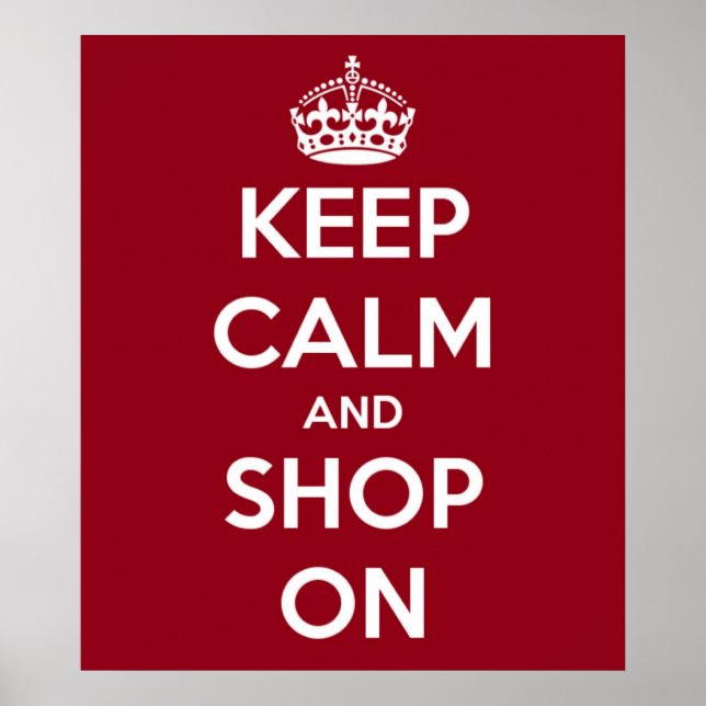 Keep Calm and Shop On Poster (Front)