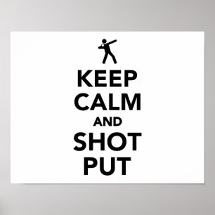 Keep calm and shot put poster