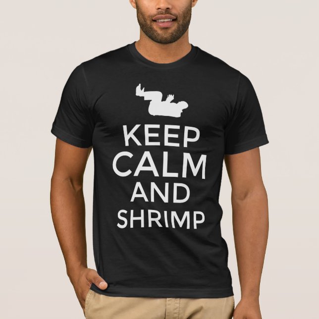 Keep calm and shrimp T-Shirt (Front)
