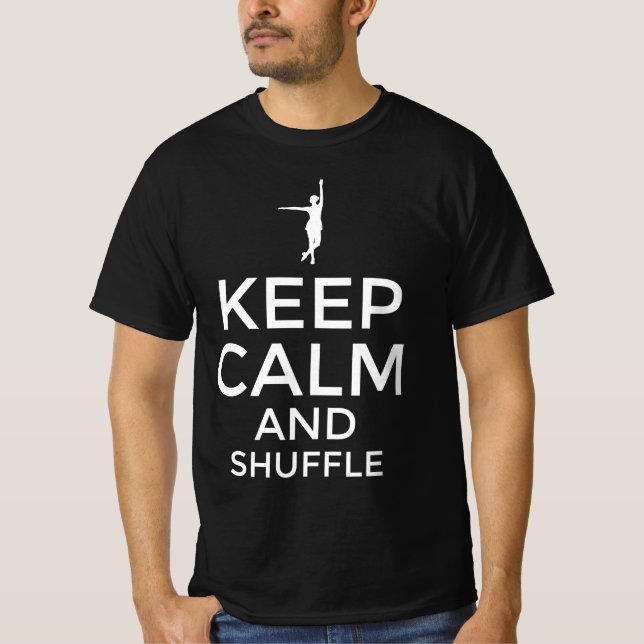 Keep calm and shuffle T-Shirt (Front)