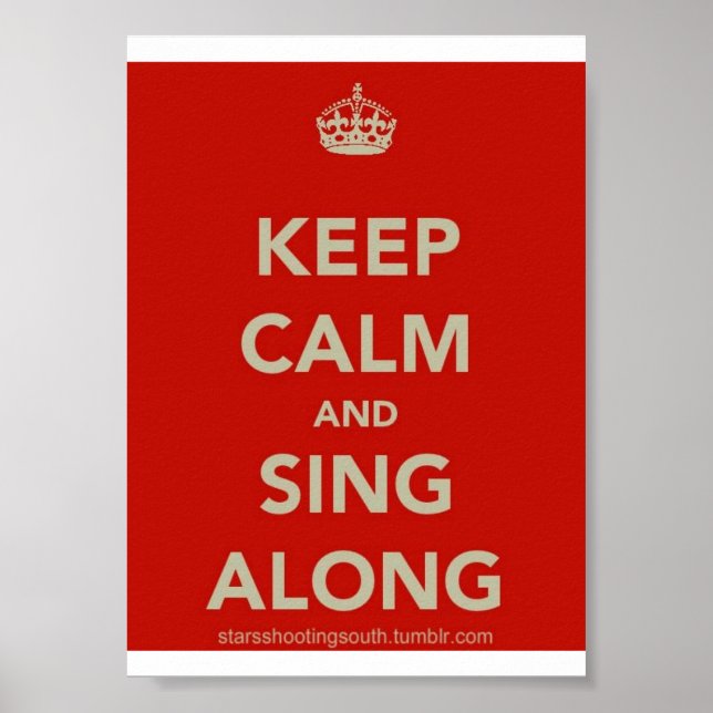 Keep Calm and Sing Along Poster (Front)
