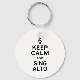 Keep Calm and Sing Alto Key Ring