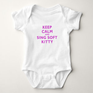 Keep Calm and Sing Soft Kitty Baby Bodysuit