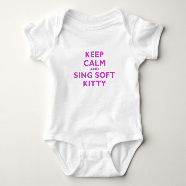 Keep Calm and Sing Soft Kitty Baby Bodysuit (Front)