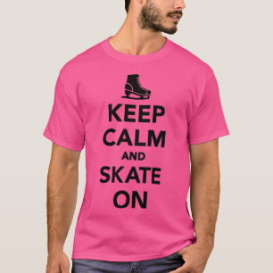 Keep calm and skate on 9 T-Shirt
