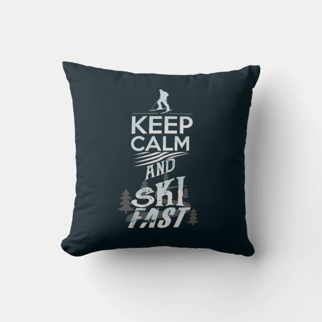 Keep Calm and Ski Fast Winter Sports Novelty Cushion (Front)