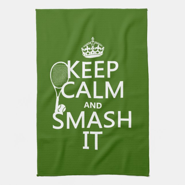 Keep Calm and Smash It (tennis)(any colour) Tea Towel (Vertical)