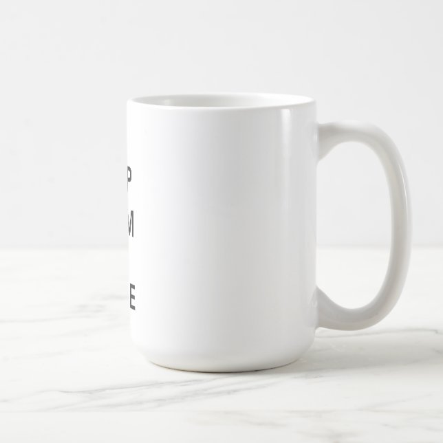 Keep Calm and Smile Coffee Mug (Right)