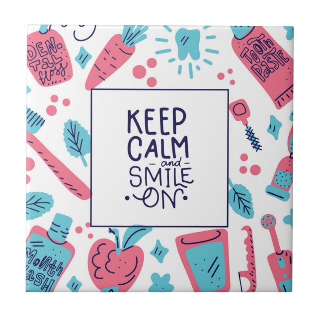 Keep Calm And Smile On | Cute Phrase Ceramic Tile (Front)