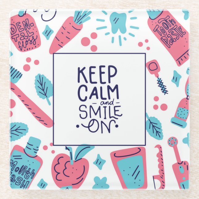 Keep Calm And Smile On | Cute Phrase Glass Coaster (Front)