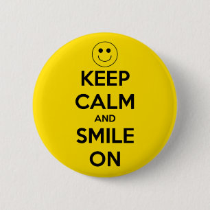 Keep Calm and Smile On Yellow 6 Cm Round Badge