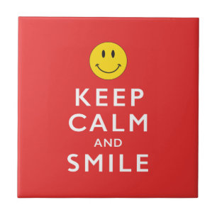 KEEP CALM AND SMILE TILE
