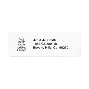 Keep Calm And Smoke A Cigar Return Address Label