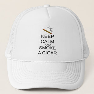 Keep Calm And Smoke A Cigar Trucker Hat